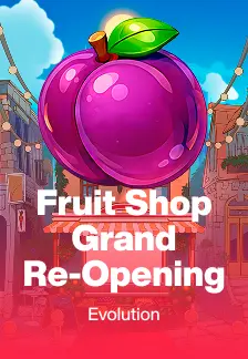 Fruit Shop Grand Re-Opening